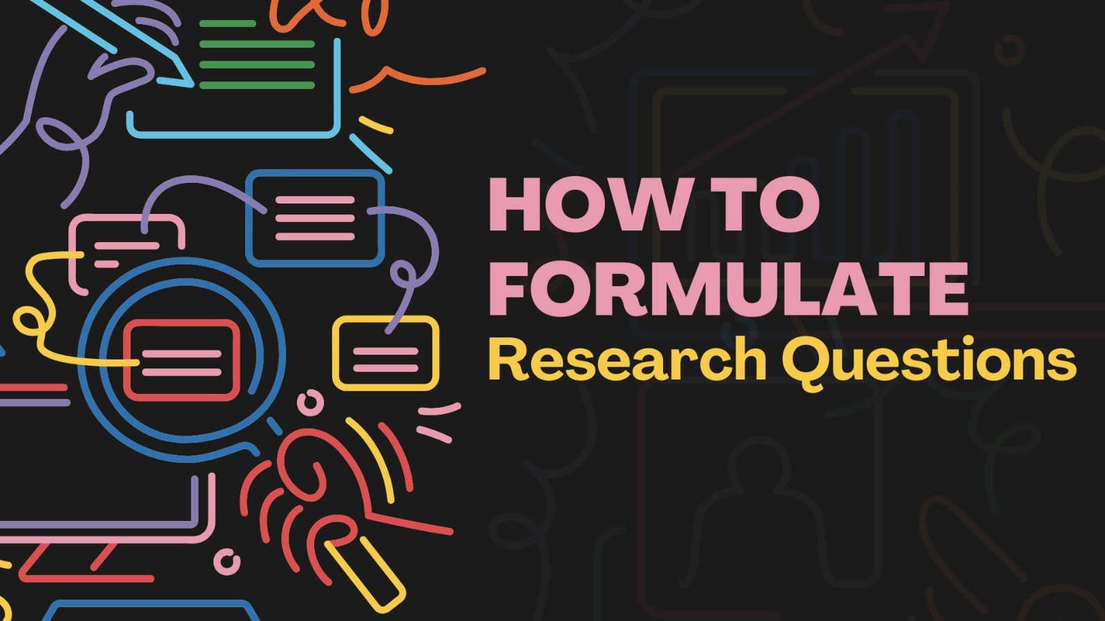 Formulating Research Questions